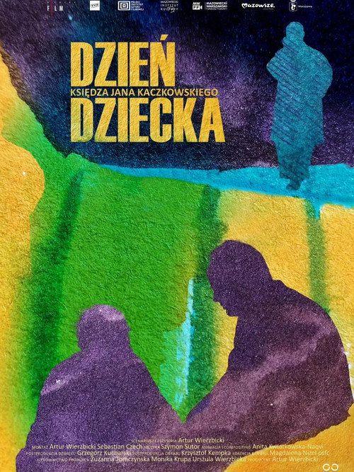 profile image Oglądaj Film 『Dzień Dziecka księdza Jana Kaczkowskiego』 「2026」 z Napisami PL Online