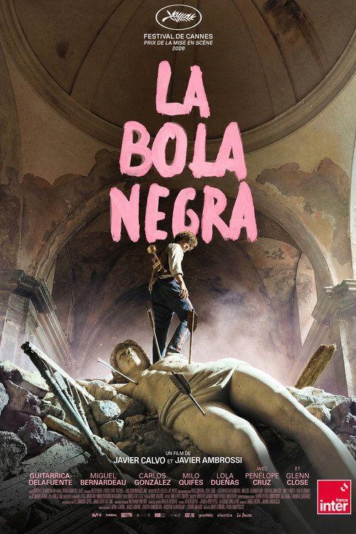 profile image Voir Film 「La bola negra」 『2026』 en Streaming VOSTFR