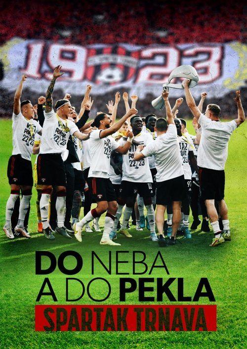 profile image Streamuj Do neba a do pekla: Spartak Trnava EP.8 (Epizóda 8) so slovenskými titulkami zdarma