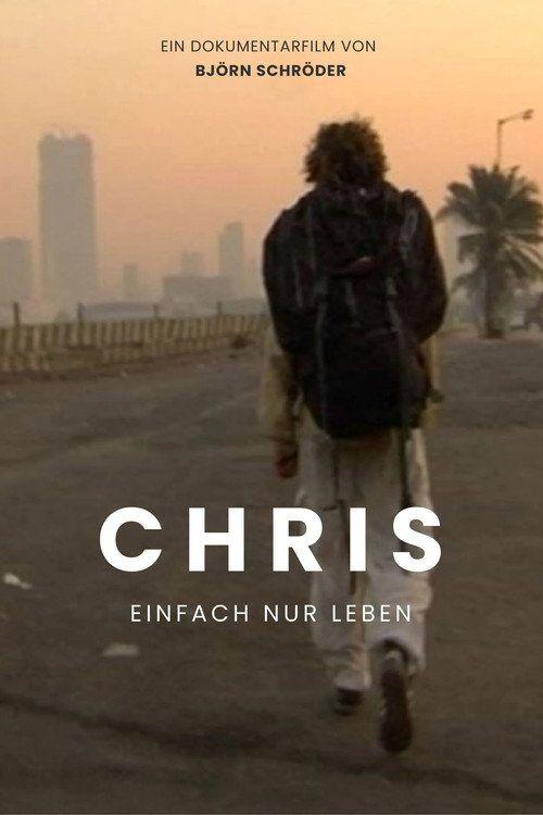 profile image Stream Film Chris - Einfach nur leben 「2026」 auf Deutsch kostenlos