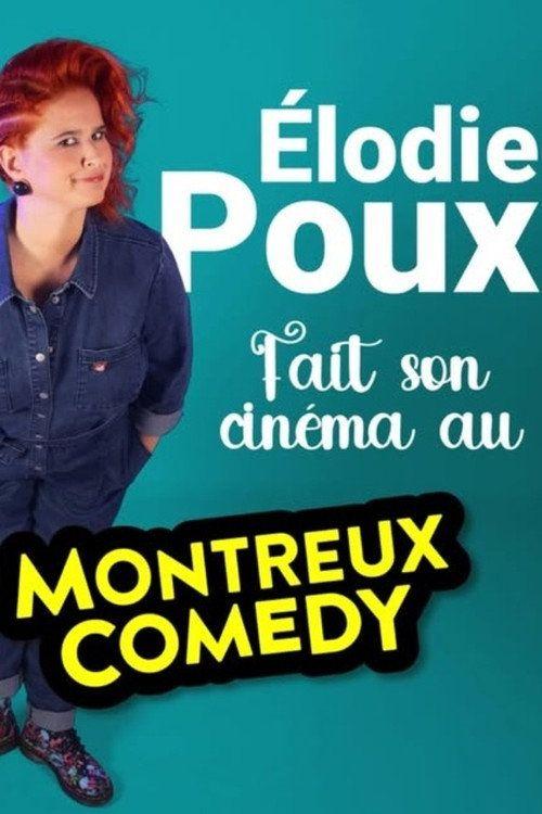 profile image Voir Film Élodie Poux fait son cinéma à Montreux [2026] en Streaming VOSTFR