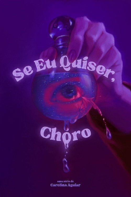 profile image Assistir Se Eu Quiser, Choro EP.5 (Episódio 5) com legenda portugues