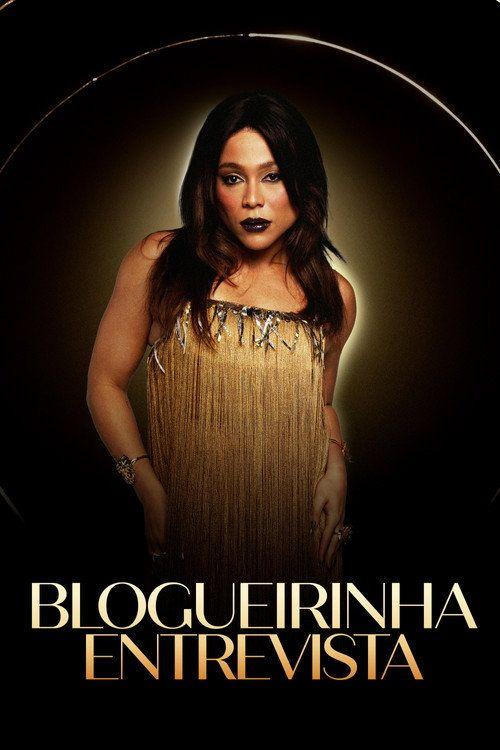 profile image Assistir Blogueirinha Entrevista EP.5 (Episódio 5) com legenda portugues