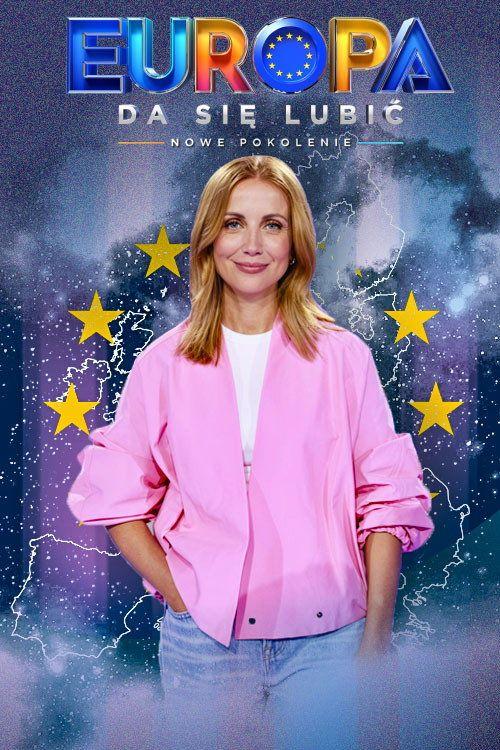 profile image Oglądaj 『Europa da się lubić - nowe pokolenie EP.1 (Odcinek 1)』 z napisami pl online