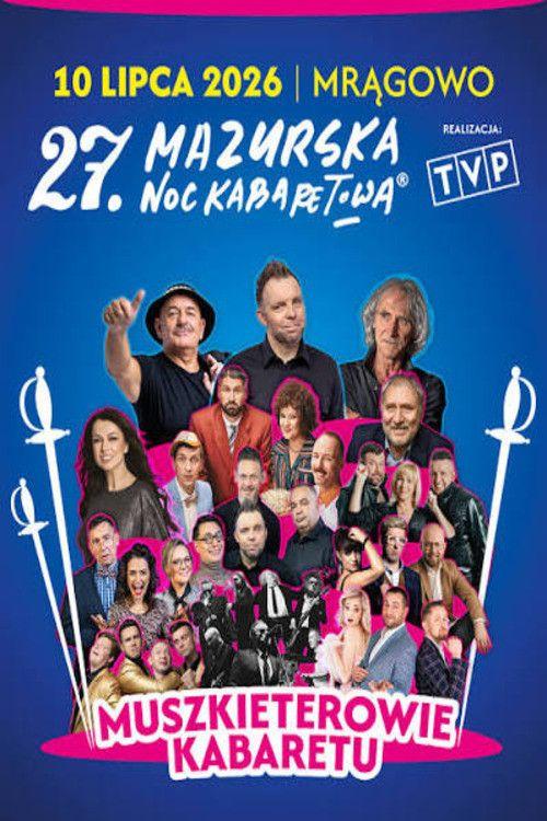 profile image Streamuj 27 Mazurska Noc Kabaretowa 2026 - Muszkieterowie kabaretu EP.3 (Odcinek 3) z napisami pl
