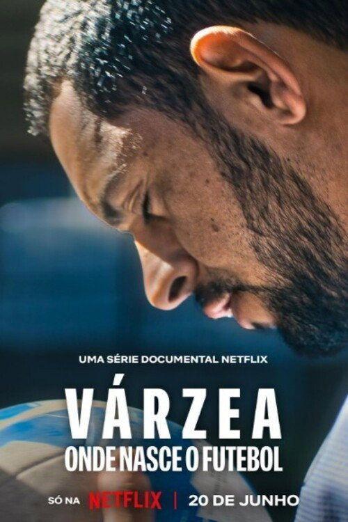 profile image Ver Várzea: Onde Nasce o Futebol EP.3 (Episódio 3) online legenda pt