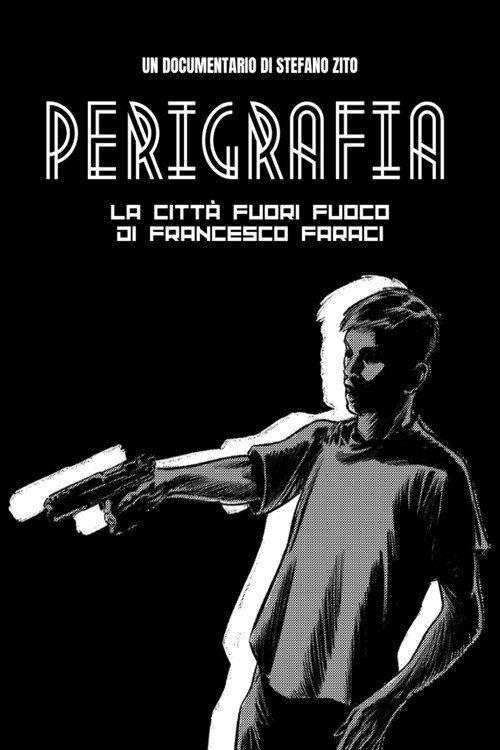 profile image Streaming Film Perigrafia. La città fuori fuoco di Francesco Faraci 「2026」 Sub Ita