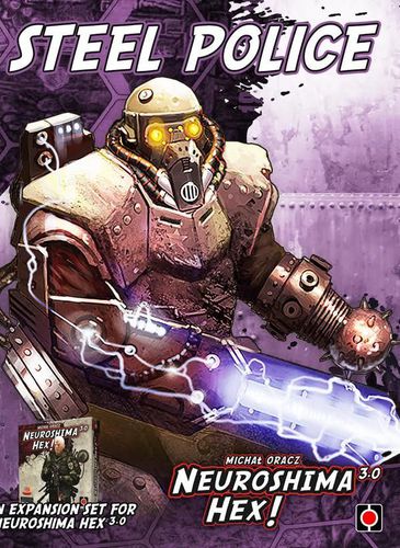 Neuroshima Hex: Steel Police 3.0