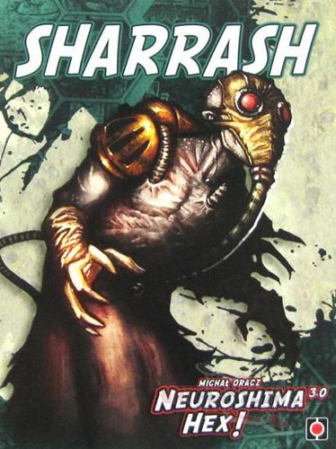 Neuroshima Hex: Sharrash Expansion 3.0