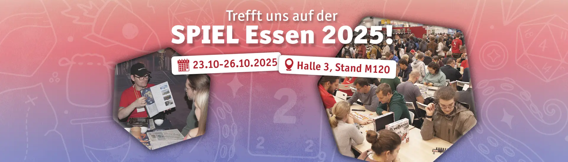 Trefft uns auf der SPIEL Essen 2025 Halle 3 Stand M120