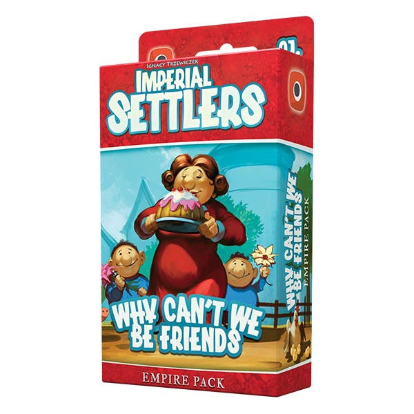 Imperial Settlers: Why can't we be friends? (Expansion)