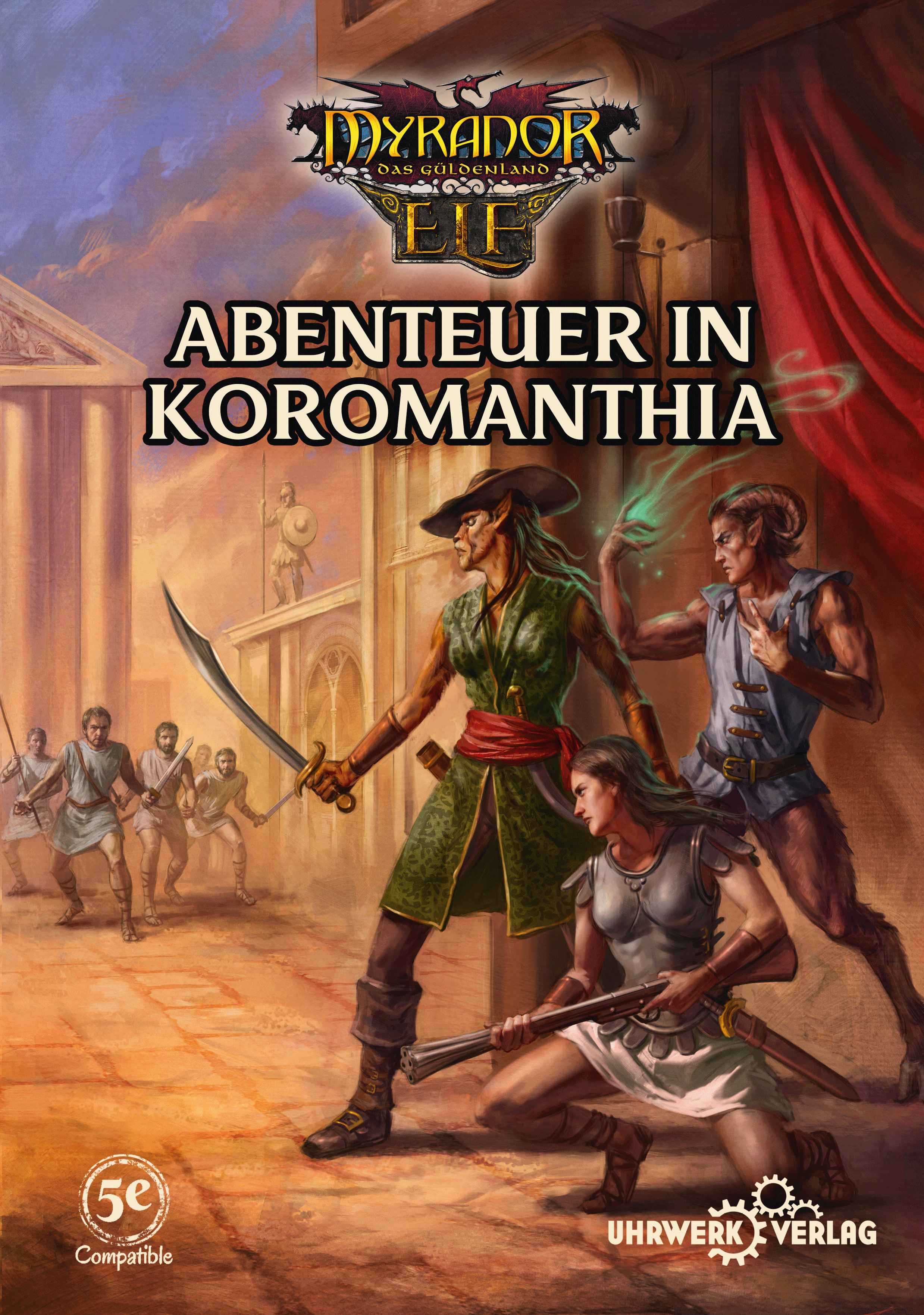 Myranor: Abenteuer in Koromanthia 5E (ELF)