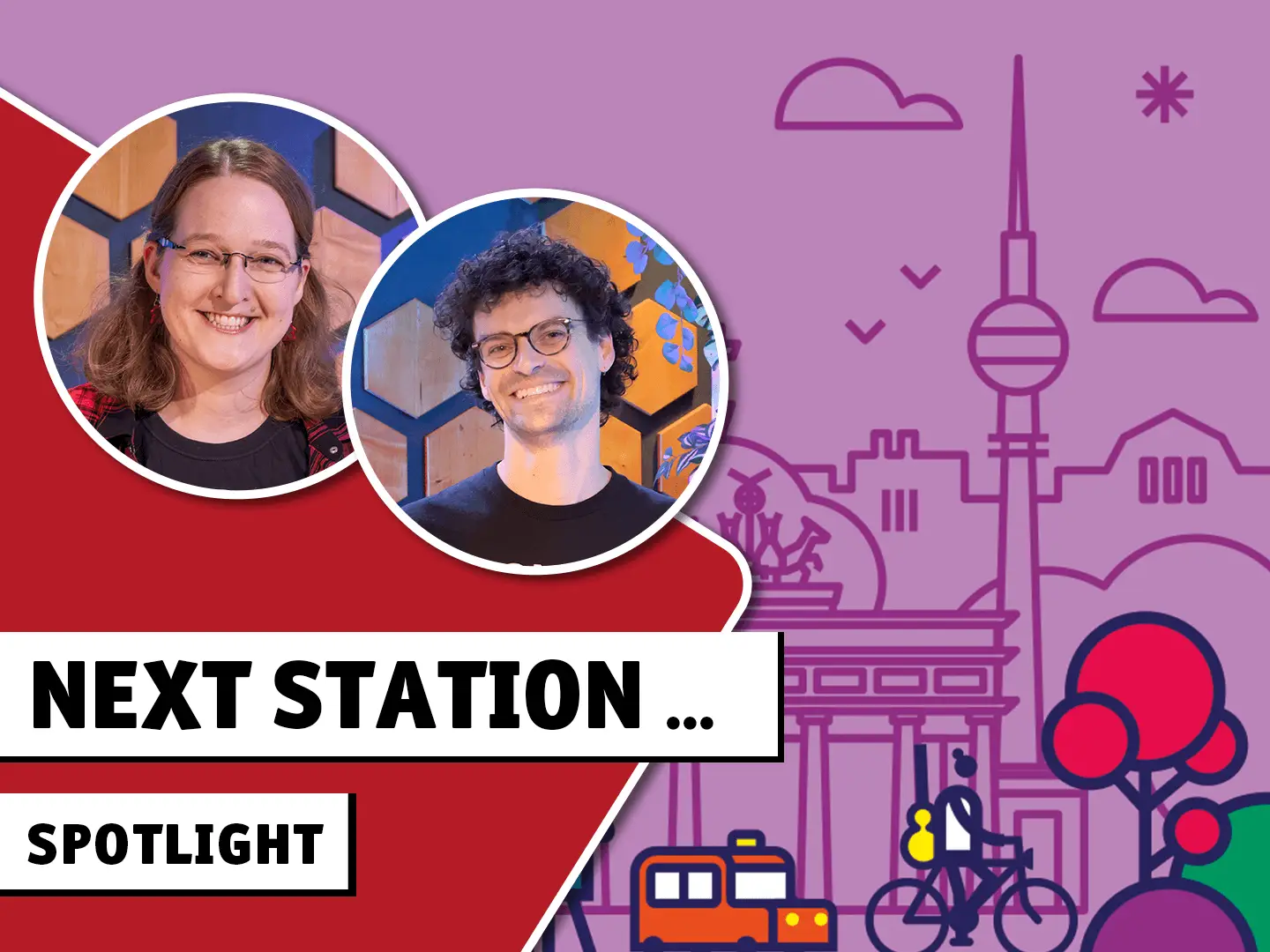 Next Station Spotlight; Illustrationen des Kartenspiels Next Station Berlin und Foto eines Mannes und einer Frau