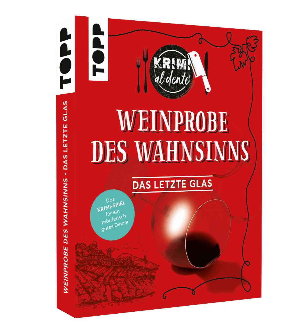 Krimi al dente – Weinprobe des Wahnsinns