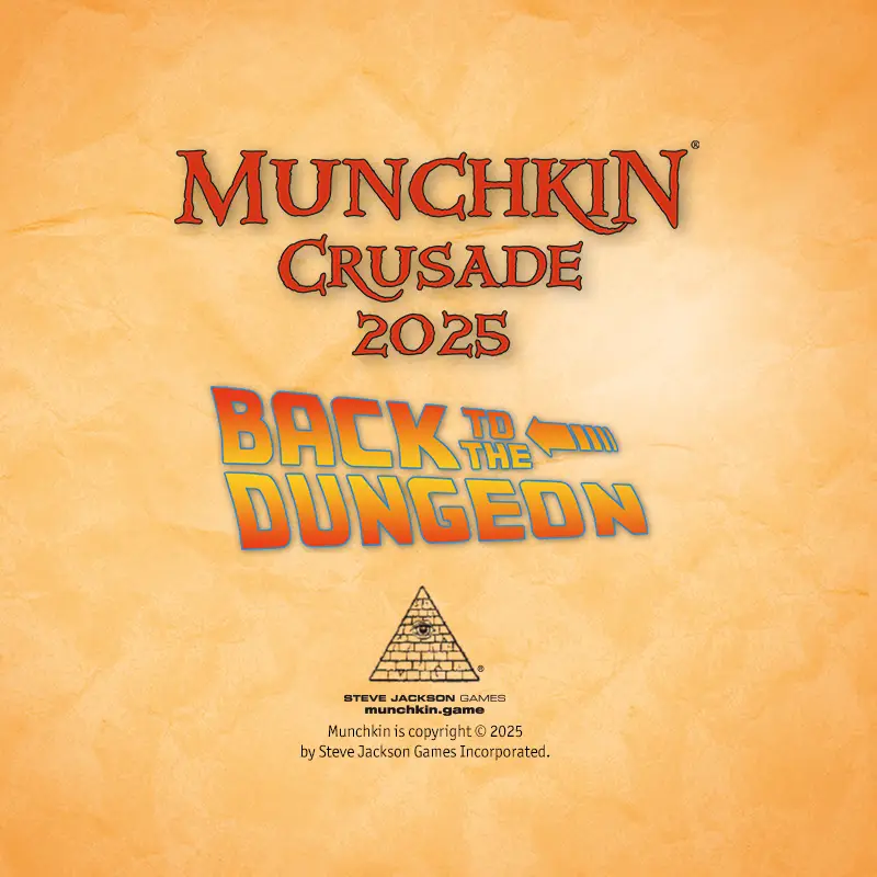 Munchkin Crusade 2025 Back to the Dungeon