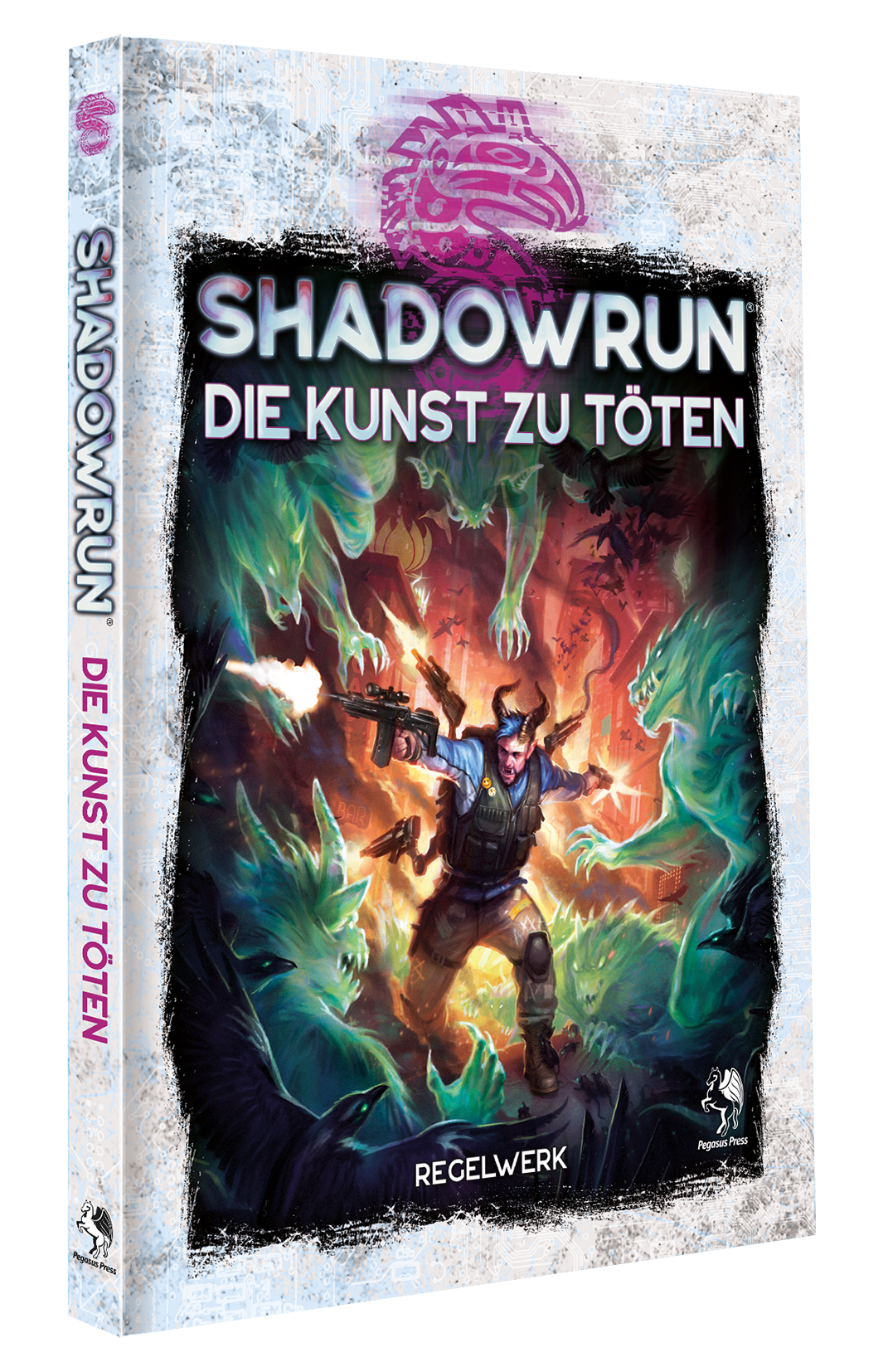 Shadowrun: Die Kunst zu töten (Hardcover)