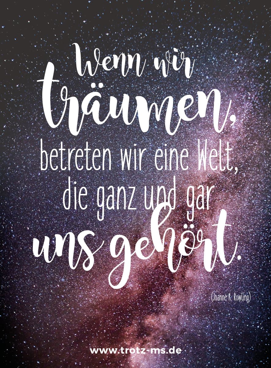 Wenn wir träumen, betreten wir eine Welt, die ganz und gar uns gehört