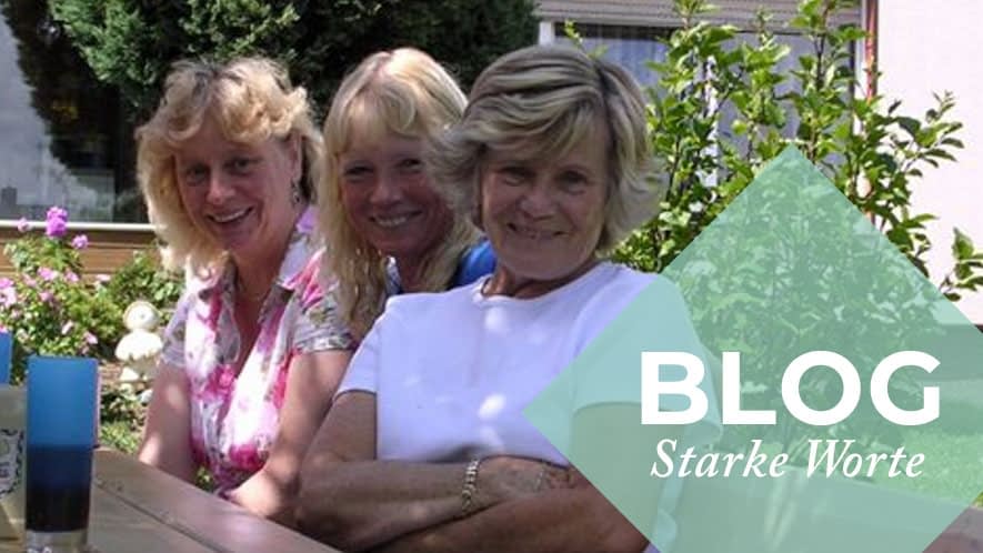 Sandra, Ihre Schwester und Ihre Mutter