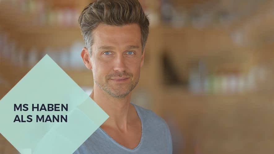 MS haben als Mann