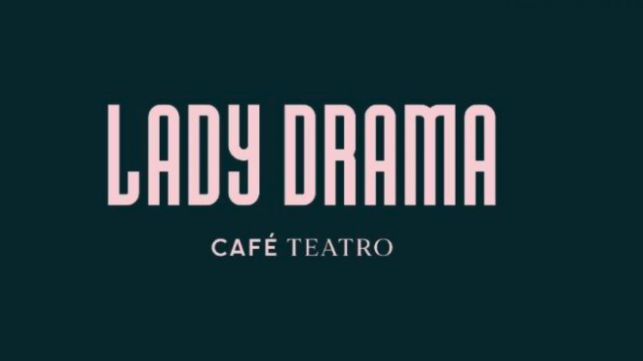 Lady Drama Café Teatro