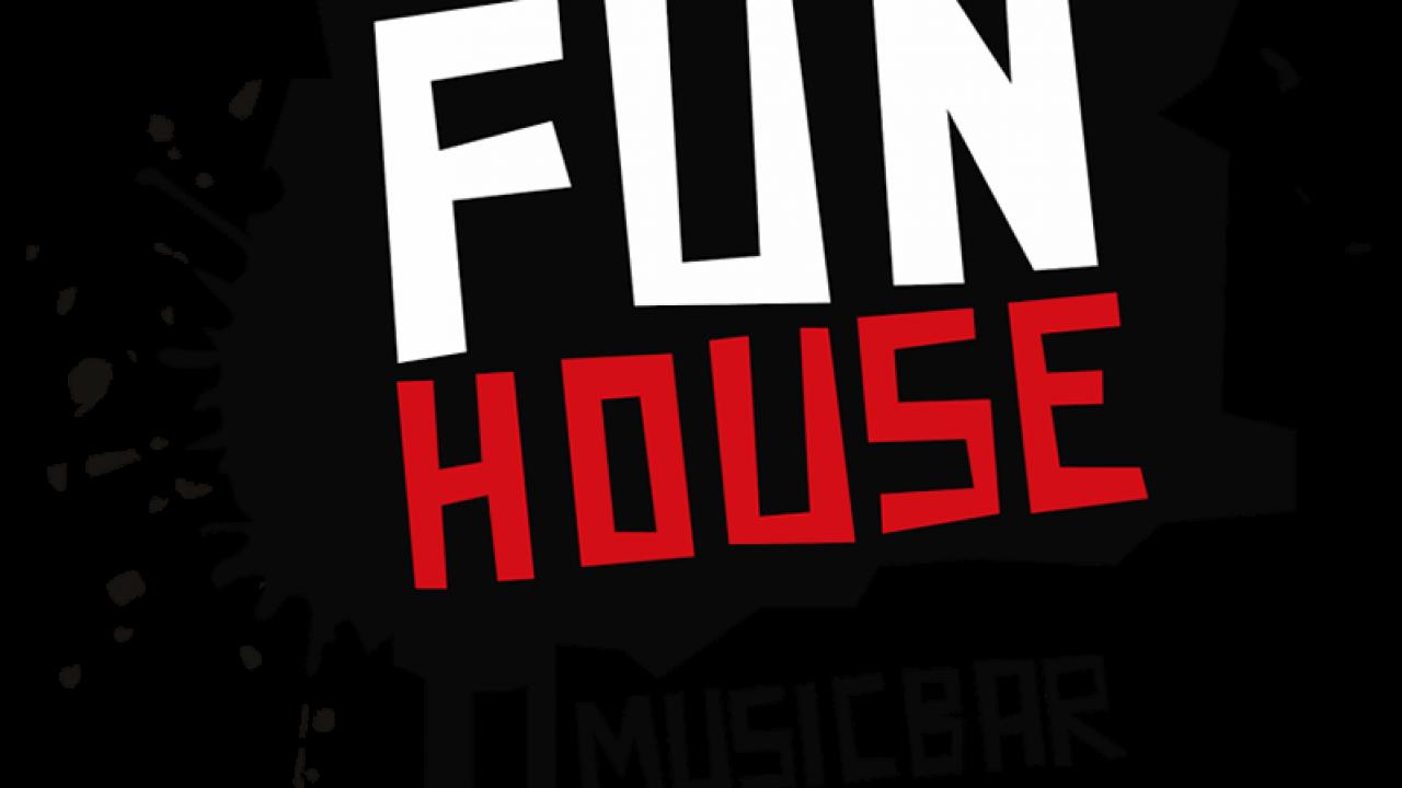 Fun House Music Bar