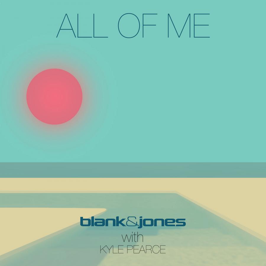 All Of Me Blank Jones Kyle Pearce Save It