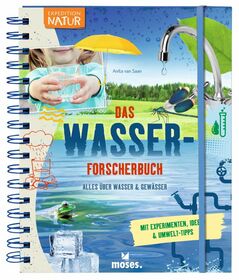 Expedition Natur Das Wasserforsche