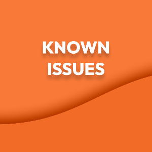 Known Issues