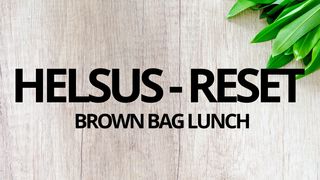 HELSUS-RESET Brown Bag Lunch