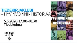 Tiedekirjaklubi: Hyvinvoinnin historiaa - Ajankuvia Suomesta