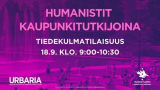 Tiedekulma-tapahtuma: Humanistit kaupunkitutkijoina