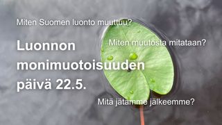 Suomen luonnon nopea muutos – mitä tuore tutkimus paljastaa?