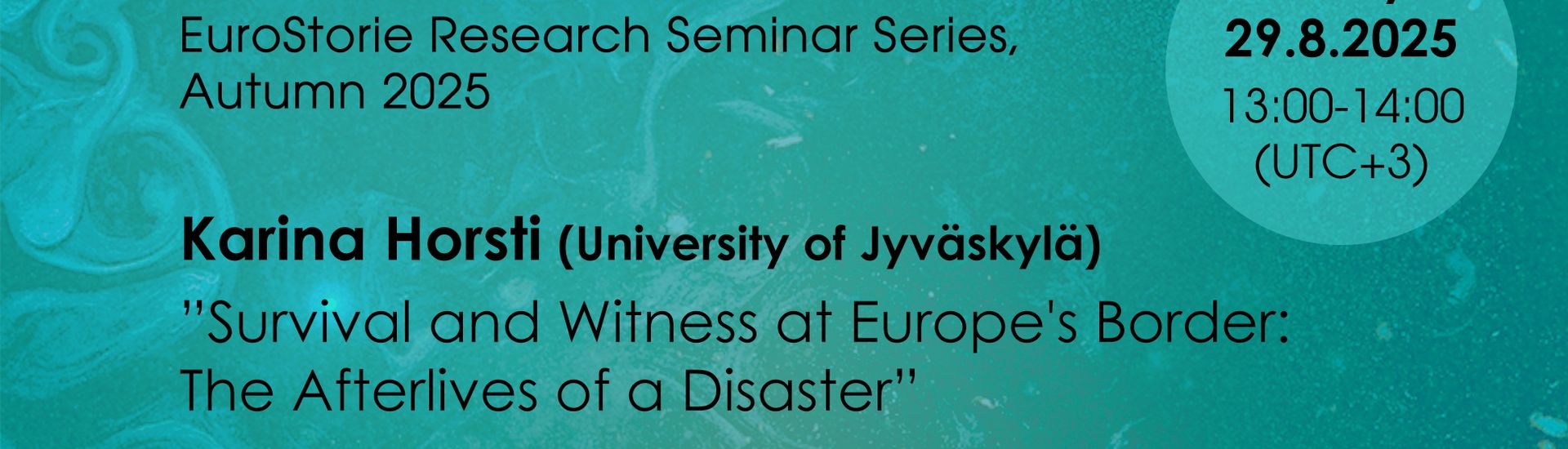 EuroStorie Research Seminar: Karina Horsti 29.8.2025
