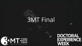 Three Minute Thesis Final