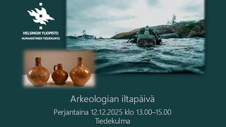Arkeologian iltapäivä - The Archaeology Afternoon