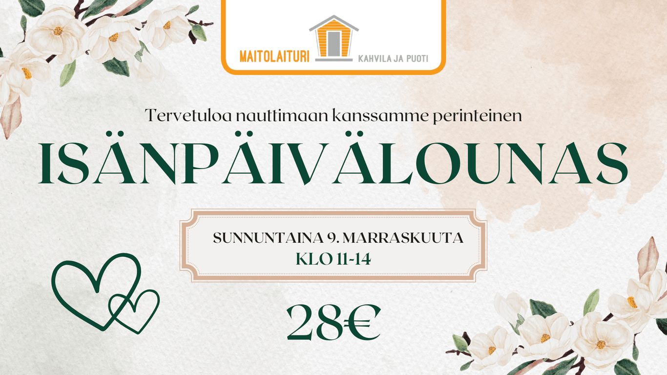 Maitolaiturin perinteinen isänpäivälounas 2025