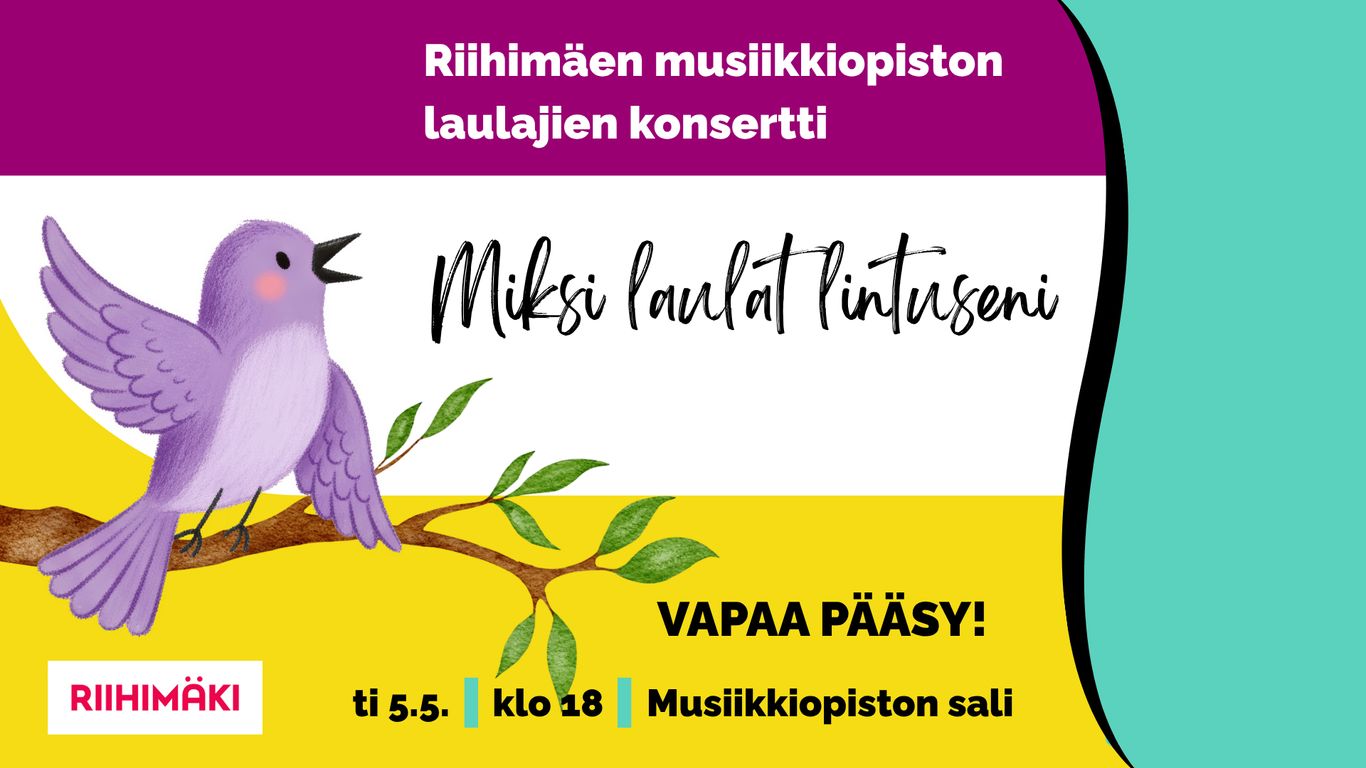 Miksi laulat lintuseni - laulajien konsertti
