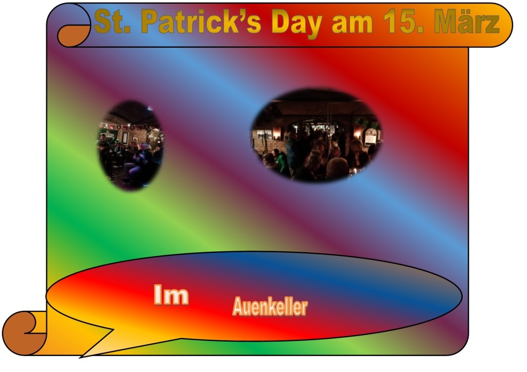 St. Patrick’s Day am 15. März St. Patrick’s Day am 15. März