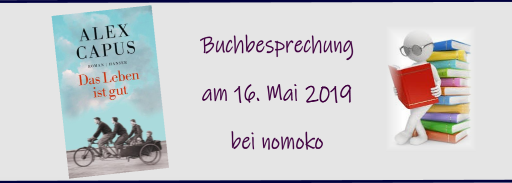 Das Leben ist gut Das Leben ist gut