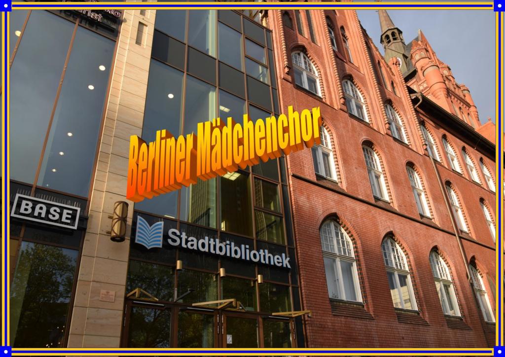 Berliner Mädchenchor Berliner Mädchenchor