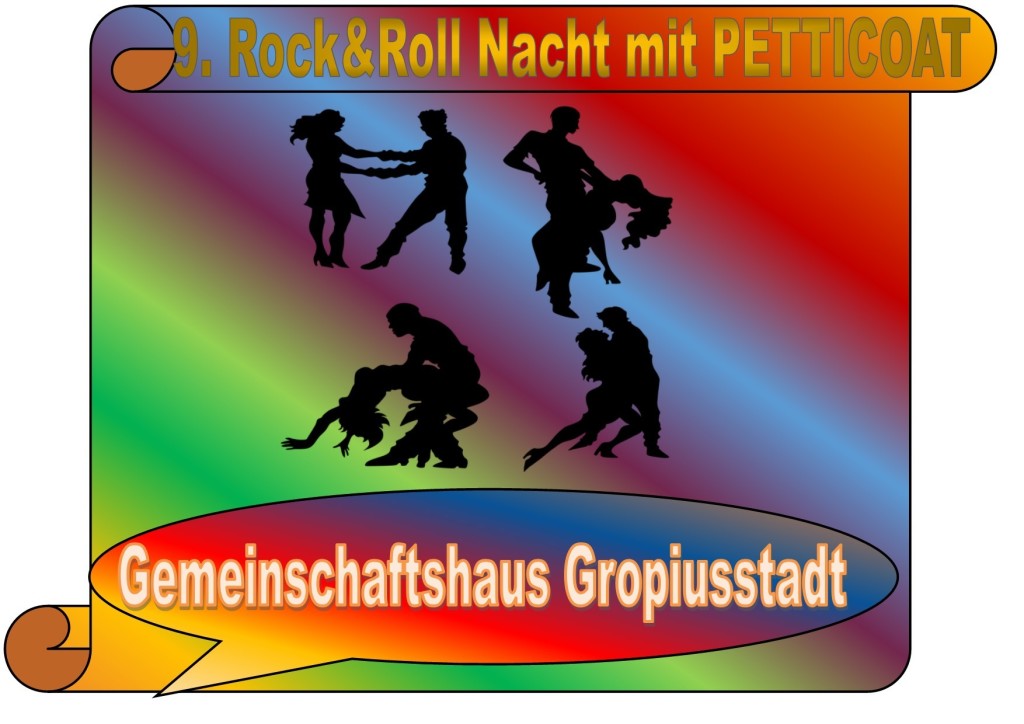 9. Rock&Roll Nacht mit PETTICOAT 9. Rock&Roll Nacht mit PETTICOAT