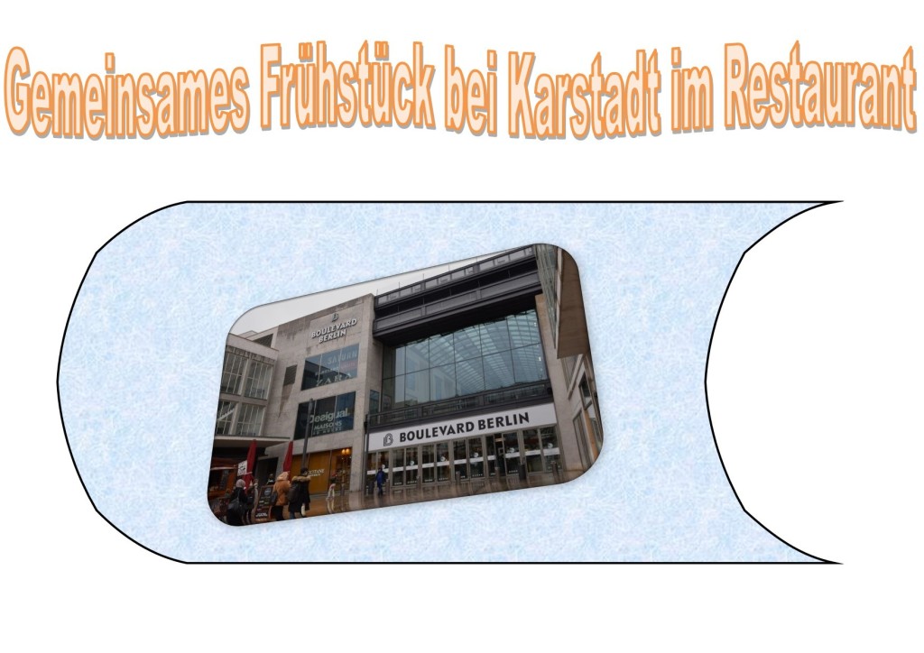 Gemeinsames Frühstück bei Karstadt im Restaurant Gemeinsames Frühstück bei Karstadt im Restaurant