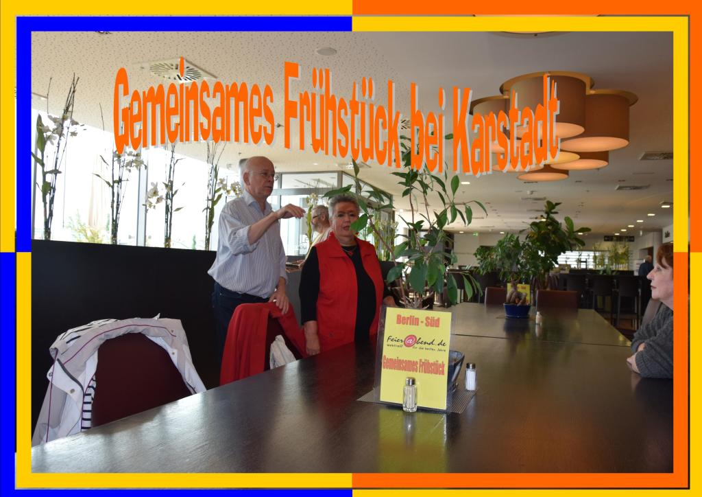 Gemeinsames Frühstück bei Karstadt 20.05.2015 Gemeinsames Frühstück bei Karstadt 20.05.2015