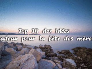 Fete des meres mer cadeau id%c3%a9es id%c3%a9e bon plan
