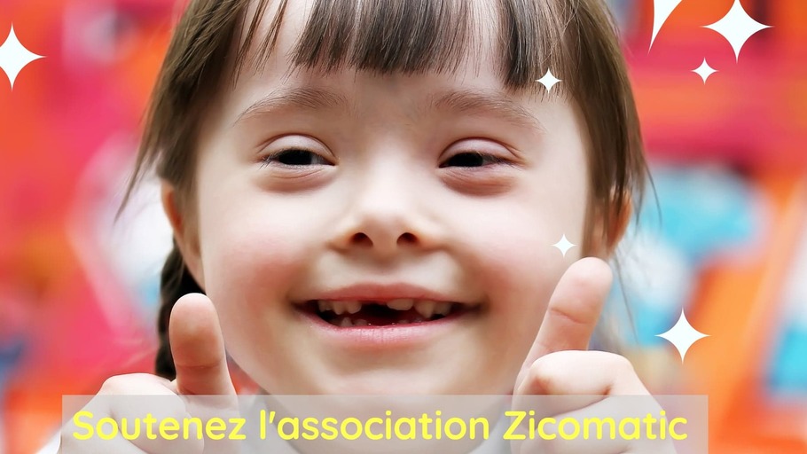 Je soutiens l'association Zicomatic : Apporter du bonheur à des personnes handicapées