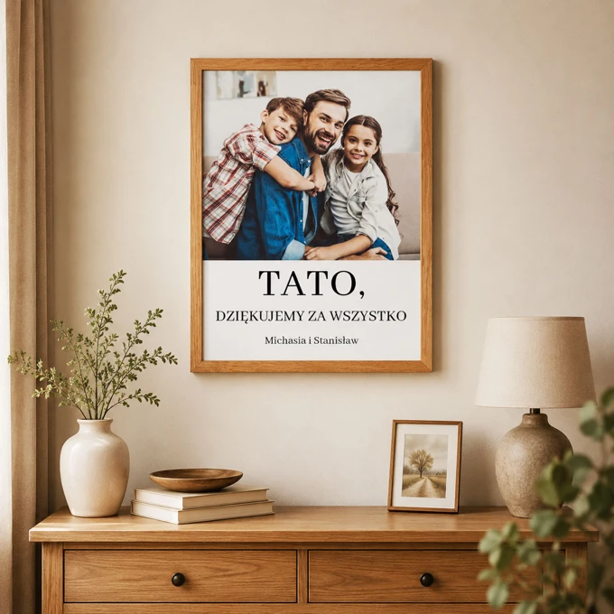 Prezent dla Taty na Dzień Ojca zdjęcie w drewnianej ramie personalizacja 30x40 cm