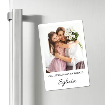 Magnes ze zdjęciem na lodówkę dla mamy prezent na Dzień Mamy 10x15 cm