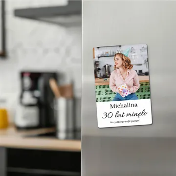 Prezent na 30 urodziny trzydziestkę upominek magnes ze zdjęciem 10x15 cm wykończenie matowe