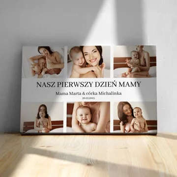 Nasz pierwszy Dzień Mamy prezent od małego dziecka dla Mamy kolaż zdjęć na płótnie obraz 40x30 cm