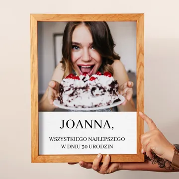 Prezent na 30 urodziny trzydziestkę zdjęcie w drewnianej ramie z personalizacją 30x40 cm